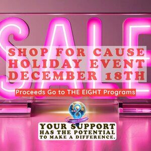 SHOP FOR CAUSE HOLIDAY SPECIAL EVENT!